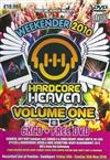 écouter en ligne Various - Hardcore Heaven Presents Weekender 2010 Volume One