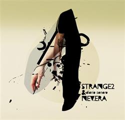 Download Strange2 & Nevera - Diario Sonoro