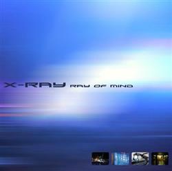 Download XRay - Ray Of Mind EP