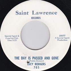 Download Lucy Rodgers - The Day Is Passed And Gone My Soul Needs Resting