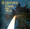 lataa albumi Ghymes - Üzenet Odkaz Message