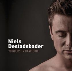 Download Niels Destadsbader - Vlinders In Haar Buik