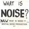 RAW - What Is Noise