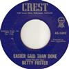 écouter en ligne Betty Foster - Easier Said Than Done