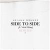 online luisteren Ariana Grande Featuring Nicki Minaj - Side To Side Remixes