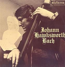 Download The Johnny Hawksworth Nobility - Johann Hawksworth Bach