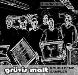 Download Grüvis Malt - 3 Radio Hits Rough Demo Sampler