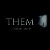 online anhören Them - Unhallowed