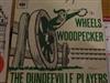 last ned album The Dundeeville Players - Wheels Woodpecker