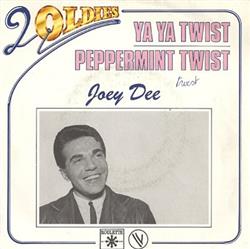 Download Joey Dee - Ya Ya Twist Peppermint Twist