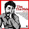 télécharger l'album Tim The Mute - Why Live