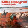 ascolta in linea Gilles Pellegrini Et Sa Trompette - En Camargue