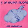 écouter en ligne Juri Camisaska - La Musica Muore Himalaya