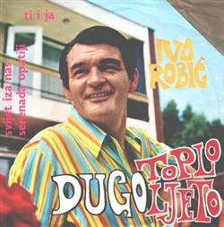 Download Ivo Robić - Dugo Toplo Ljeto