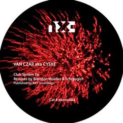 Download Van Czar, Cysxe - Club System