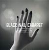 ouvir online Black Nail Cabaret - Emerald City