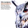 lataa albumi Nils Landgren - Eternal Beauty