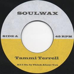 Download Tammi Terrell - All I Do Is Think About You