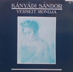 Download Kányádi Sándor - Kányádi Sándor Verseit Mondja