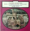 baixar álbum Wagner Georg Solti, Orchestre Philharmonique De Vienne - Ouvertures Rienzi Le Vaisseau Fantôme Tannhauser