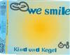 ascolta in linea We Smile - Kind Kegel