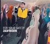 last ned album Zach Miskin - For Your Safety