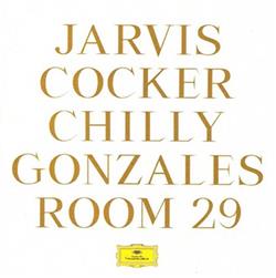 Download Jarvis Cocker & Chilly Gonzales - Room 29