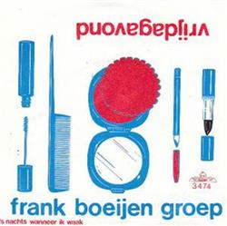 Download Frank Boeijen Groep - Vrijdagavond