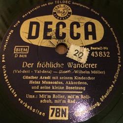 Download Günther Arndt Mit Seinem Kinderchor - Der Fröhliche Wanderer Mitm Roller Mitm Rollschuh Mitm Rad