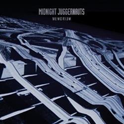 Download Midnight Juggernauts - Memorium