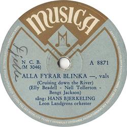 Download Hans Bjerkeling, Leon Landgrens Orkester - Alla Fyrar Blinka Tusen Vita Segel