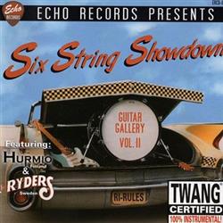 Download Hurmio & The Ryders - Six Strings Showdown Guitar Gallery Volume Two