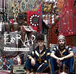 Download Esrap - Tschuschistan