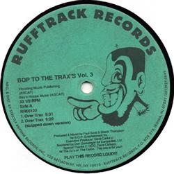 Download BOP - Bop To The Traxs Vol 3