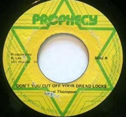 Download Linval Thompson King Tubbys & The Agrovators - Dont You Cut Off Your Dread Locks