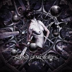 Download Sound Of Memories - To Deliverance