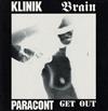 lataa albumi Klinik Paracont - Brain Get Out