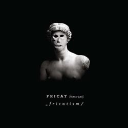 Download Fricat - Fricatism