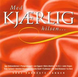 Download Various - Med Kjærlig Hilsen