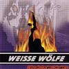 télécharger l'album Weisse Wölfe - Jahrzehnte Der Dekadenz