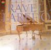 Album herunterladen Ruth Laredo - Plays Ravel La Valse Miroirs Sonatine Etc