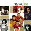 descargar álbum Various - 80s Soul Gold