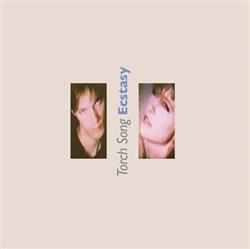 Download Torch Song - Ecstasy