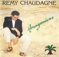 Download Remy Chaudagne - Amazonians