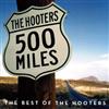 ladda ner album The Hooters - 500 Miles Best Of The Hooters