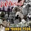 descargar álbum Los Reprimidos - Un Mundo Peor