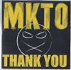 ascolta in linea MKTO - Thank You