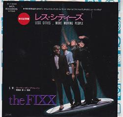 Download The Fixx フィクス - レスシティーズ Less Cities More Moving People