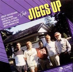 Download Jiggs Whigham, Bud Shank, John Clayton, George Cables, Jeff Hamilton - The Jiggs Up