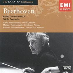 Download Beethoven, Alexis Weissenberg, David Oistrakh, Mstislav Rostropovich, Sviatoslav Richter, Berliner Philharmoniker, Herbert von Karajan - Piano Concerto No4 Triple Concerto